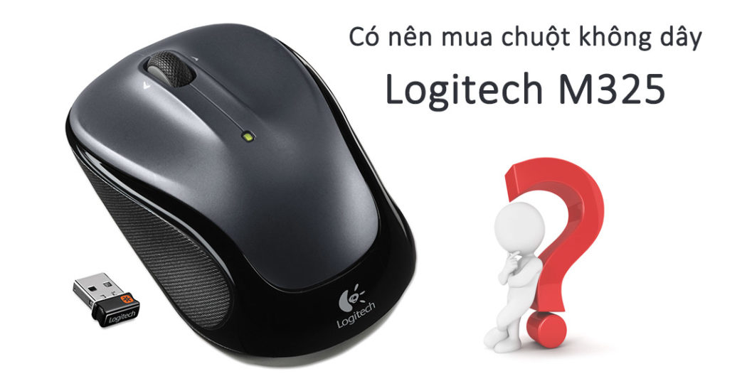 Có nên mua chuột không dây Logitech M325?